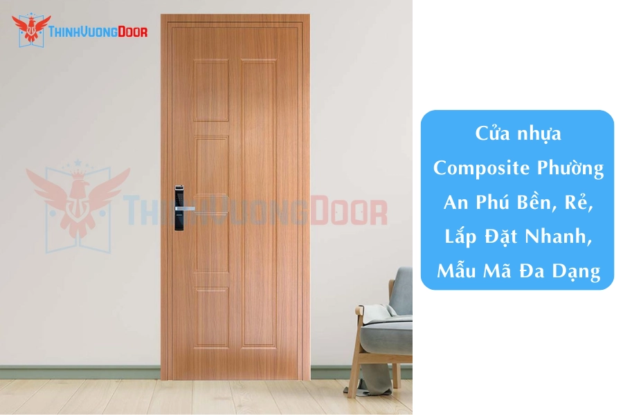Cửa nhựa Composite Phường An Phú Bền, Rẻ, Lắp Đặt Nhanh, Mẫu Mã Đa Dạng