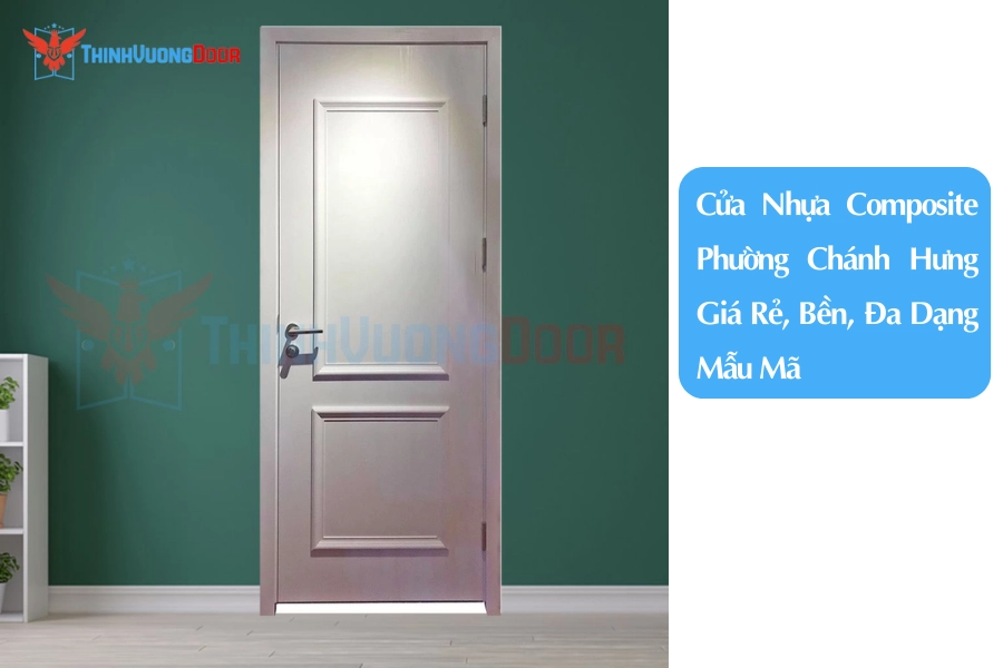 Cửa Nhựa Composite Phường Chánh Hưng Giá Rẻ, Bền, Đa Dạng Mẫu Mã