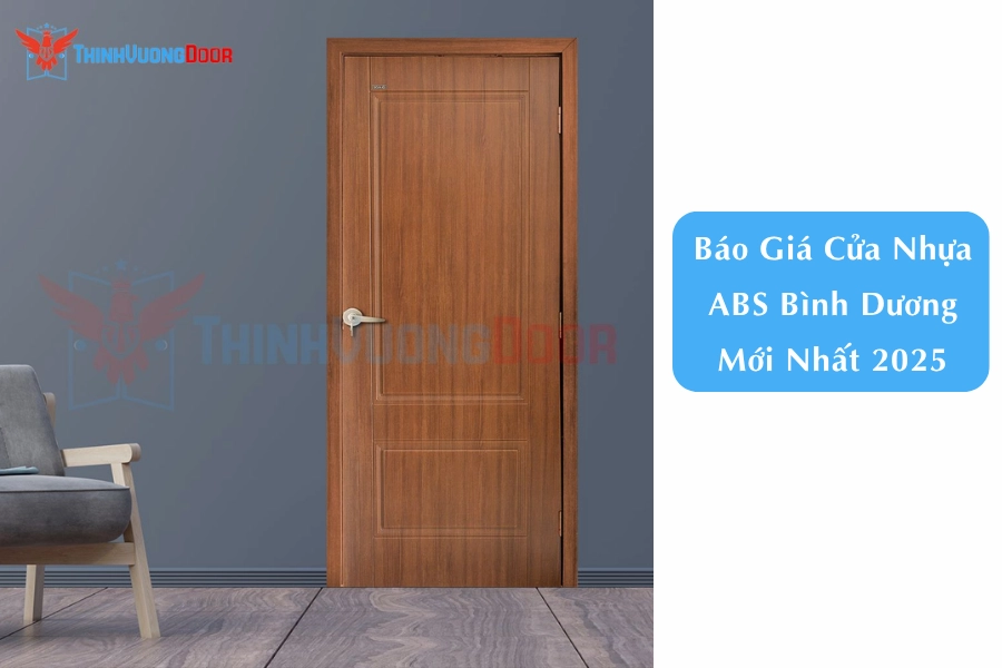 Báo Giá Cửa Nhựa ABS Bình Dương Mới Nhất 2025