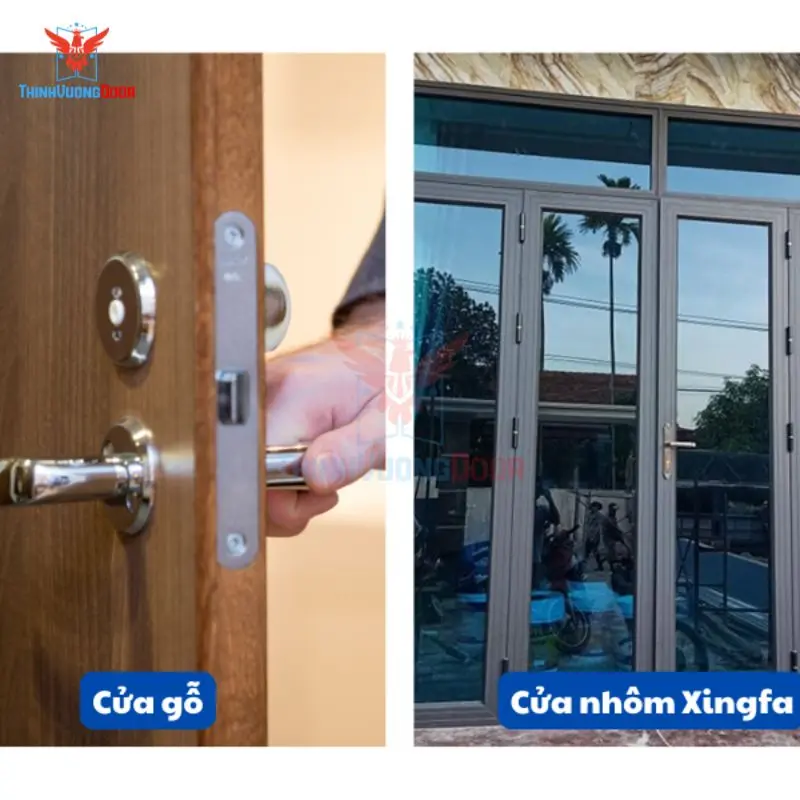 Nên lựa chọn cửa gỗ hay cửa nhôm Xingfa?