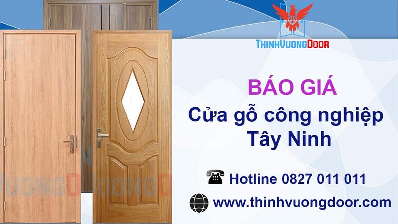 ThinhVuongDoor cung cấp cửa gỗ công nghiệp uy tín tại Tây Ninh