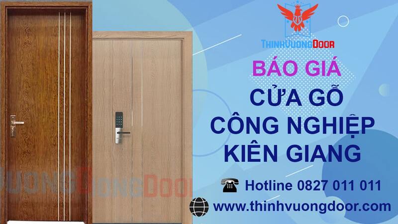 ThinhVuongDoor cung cấp cửa gỗ công nghiệp uy tín tại Kiên Giang